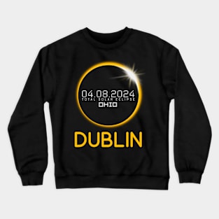 DUBLIN Ohio Total Solar Eclipse April 8 2024 Ohio Crewneck Sweatshirt